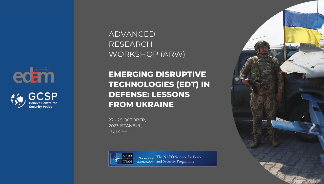 Emerging Disruptive Technologies (EDT) in Defense: Lessons from Ukraine