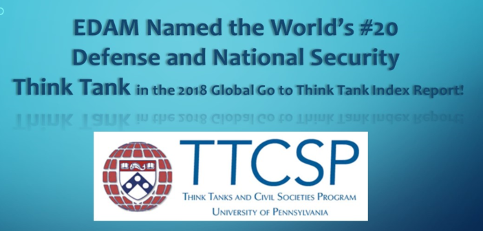 Ekonomi ve Dış Politika Araştırmaları Merkezi (EDAM) 2018 yılı dünyanın en iyi 20. “Savunma ve Ulusal Güvenlik” düşünce kuruluşu seçildi!