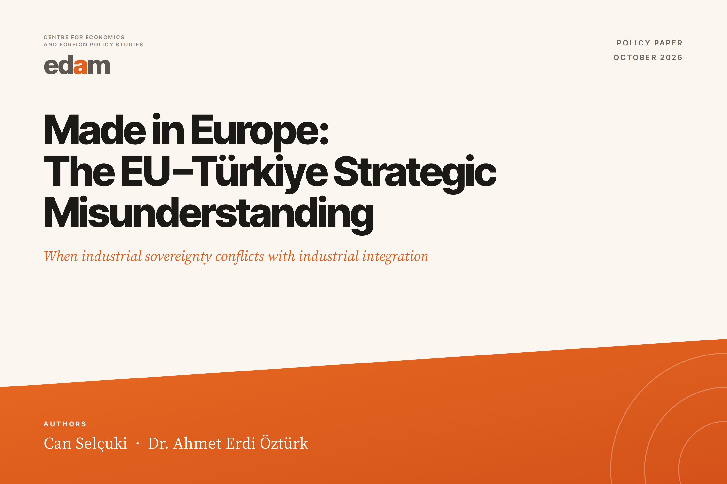 Made in Europe: The EU–Türkiye Strategic Misunderstanding